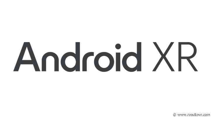 Google Releases Updated Preview of Android XR Development Tools