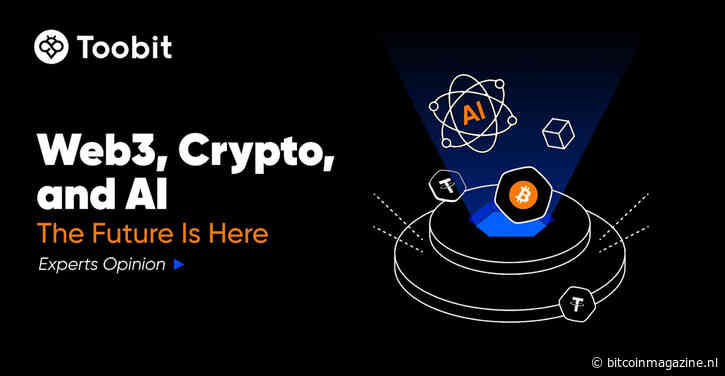 Web3, crypto en AI: Waarom de toekomst hier is volgens Toobit experts
