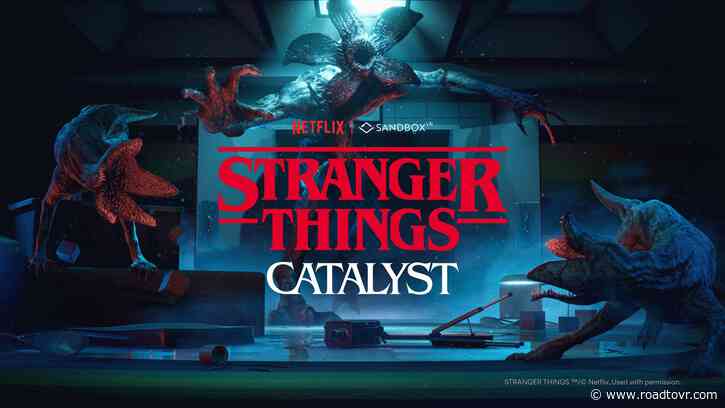 ‘Stranger Things’ Multiplayer VR Experience is Coming to Sandbox VR Destinations Later This Year