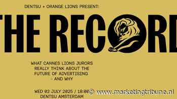 Orange Lions en Dentsu presenteren: On The Record