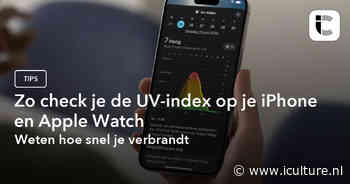 Zo check je de UV-index op je iPhone en Apple Watch