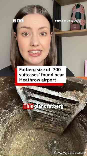 Fatberg size of ‘700 suitcases’ found near Heathrow airport. #Fatberg #Heathrow #BBCNews