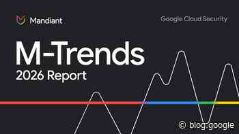 The M-Trends 2026 report shows how to strengthen business cybersecurity.