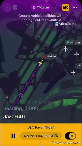 ATC audio as Air Canada CRJ-900, fire truck collide at LaGuardia Airport