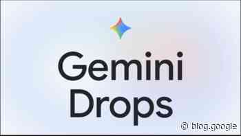 Find out what’s new in the Gemini app in March's Gemini Drop.