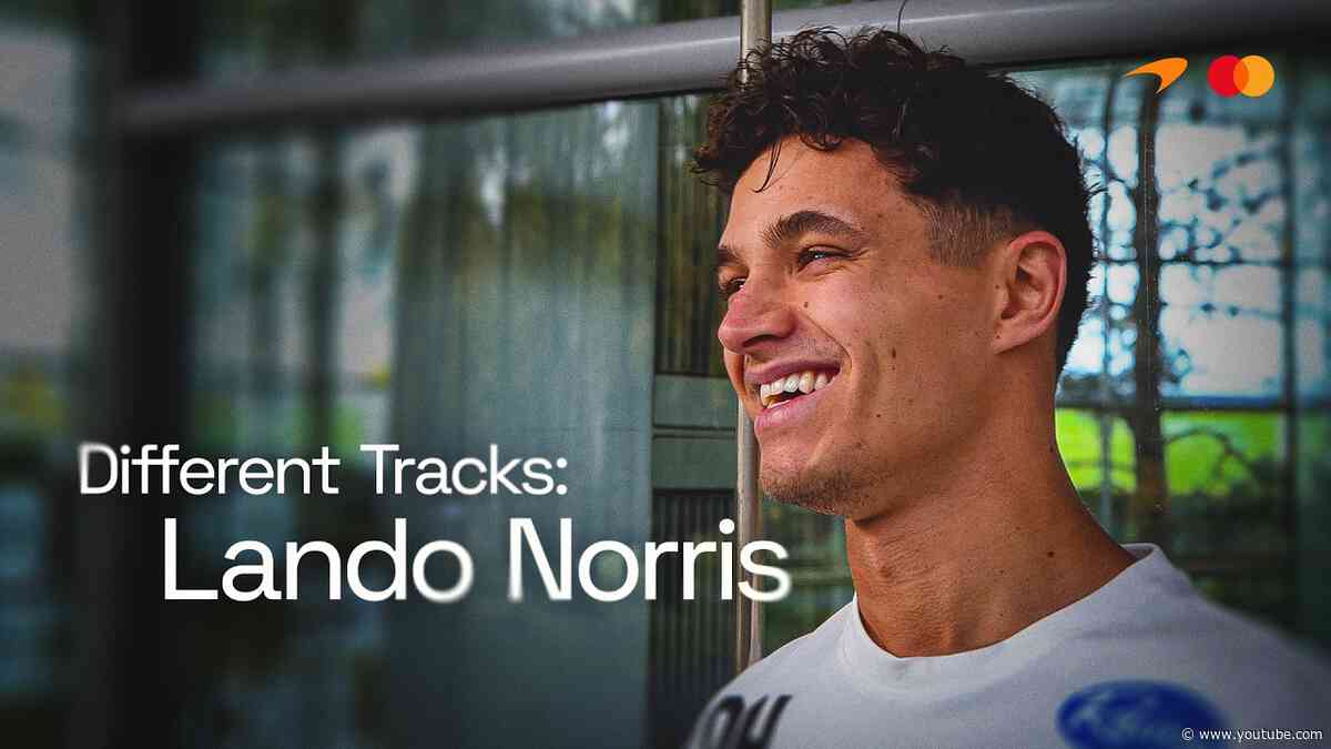 Different Tracks: Lando Norris | McLaren Racing