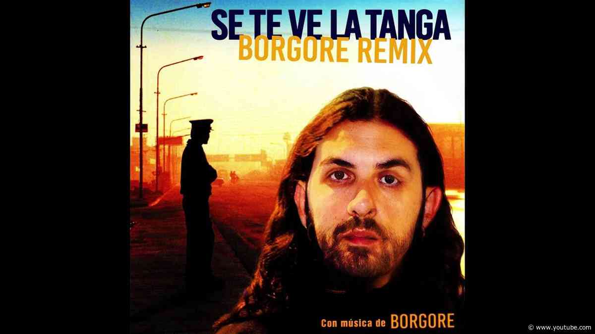 Damas Gratis - Se Te Ve La Tanga (Borgore Remix) [Official Audio]