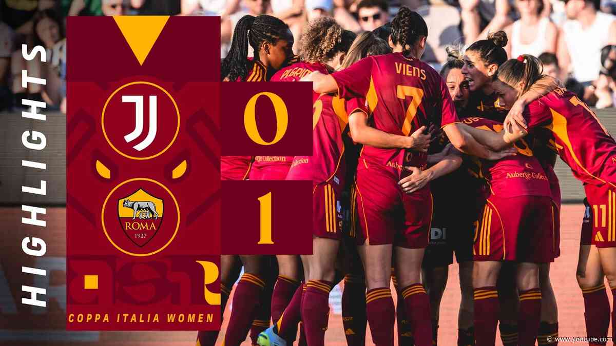 JUVENTUS 0-1 ROMA | COPPA ITALIA FEMMINILE 2025-26