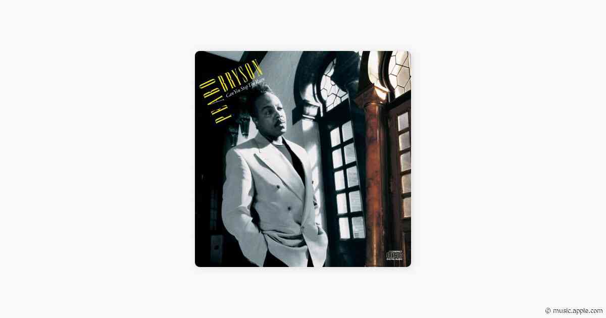 Can You Stop the Rain - Peabo Bryson