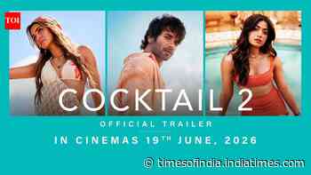 Cocktail 2 - Official Trailer