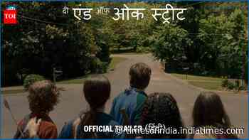 The End Of Oak Street - Official Hindi Trailer