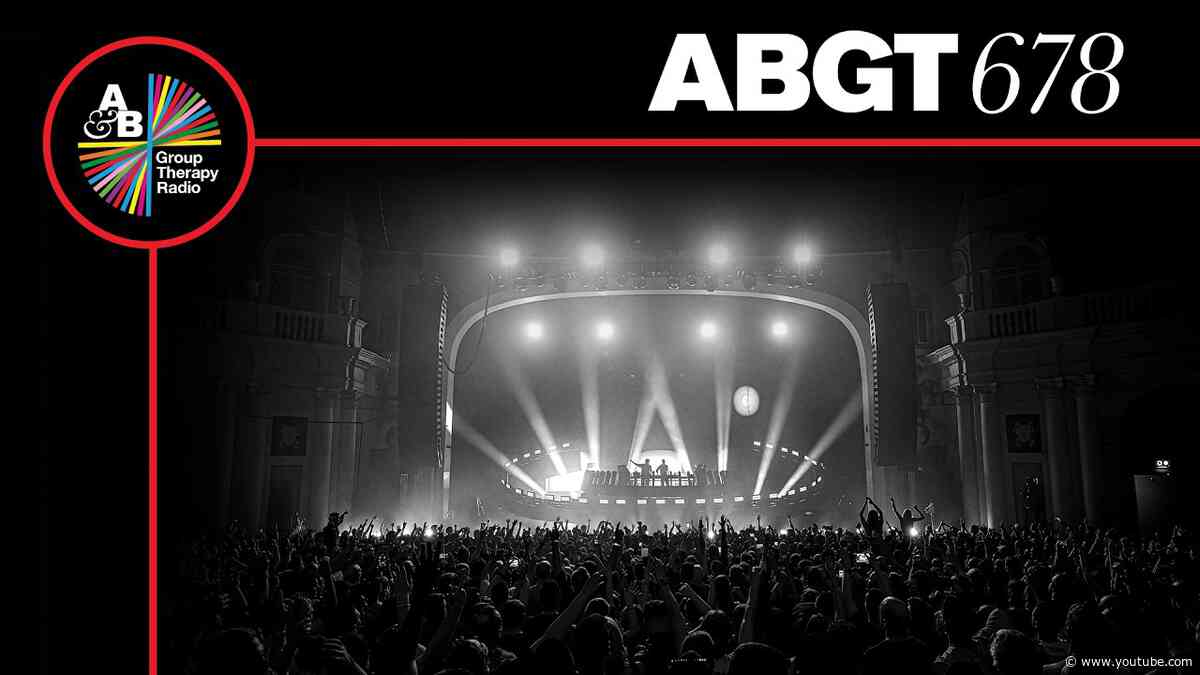 Group Therapy 678 with Above & Beyond and Jaytech
