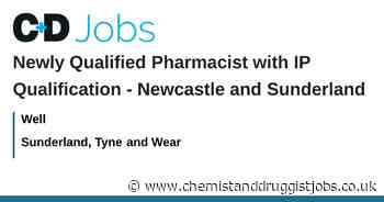 Well: Newly Qualified Pharmacist with IP Qualification - Newcastle and Sunderland