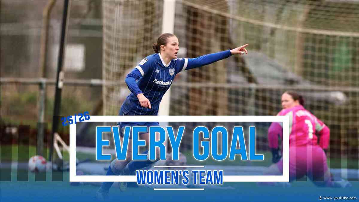 EVERY GOAL 2025/26 | CARDIFF CITY WOMEN
