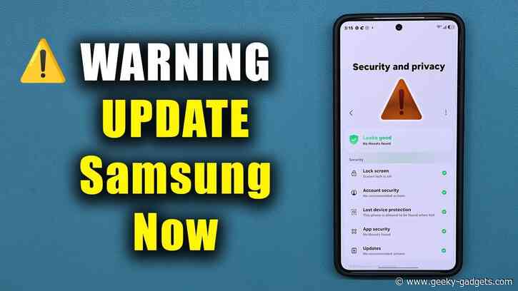Why Samsung Just Issued an Emergency Update for Millions of Galaxy Phones