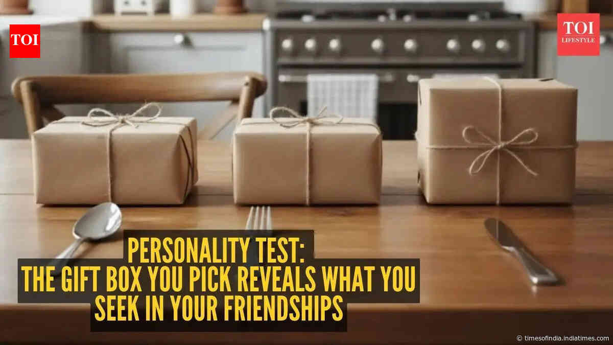 Personality test: The gift box you pick reveals what you seek in your friendships