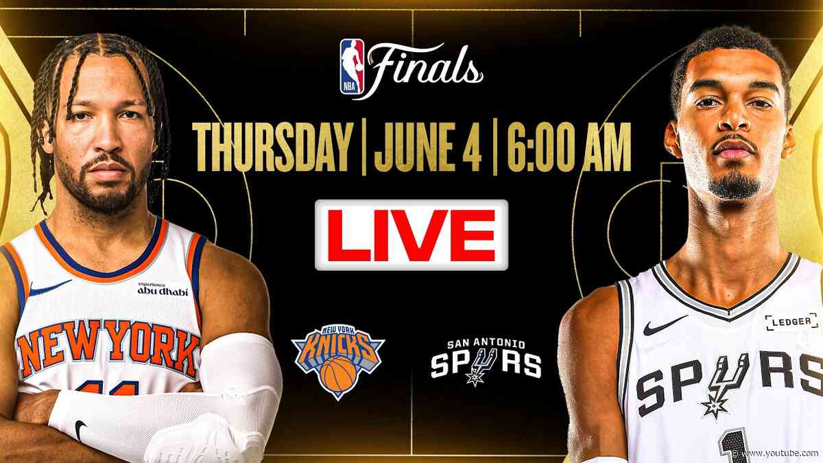 New York Knicks at San Antonio Spurs I NBA Finals I Game 1 I [OFFICIAL LIVE STREAM]