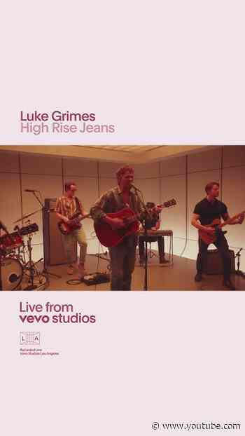 @LukeGrimes - High Rise Jeans | Live From Vevo Studios #LukeGrimes⁩