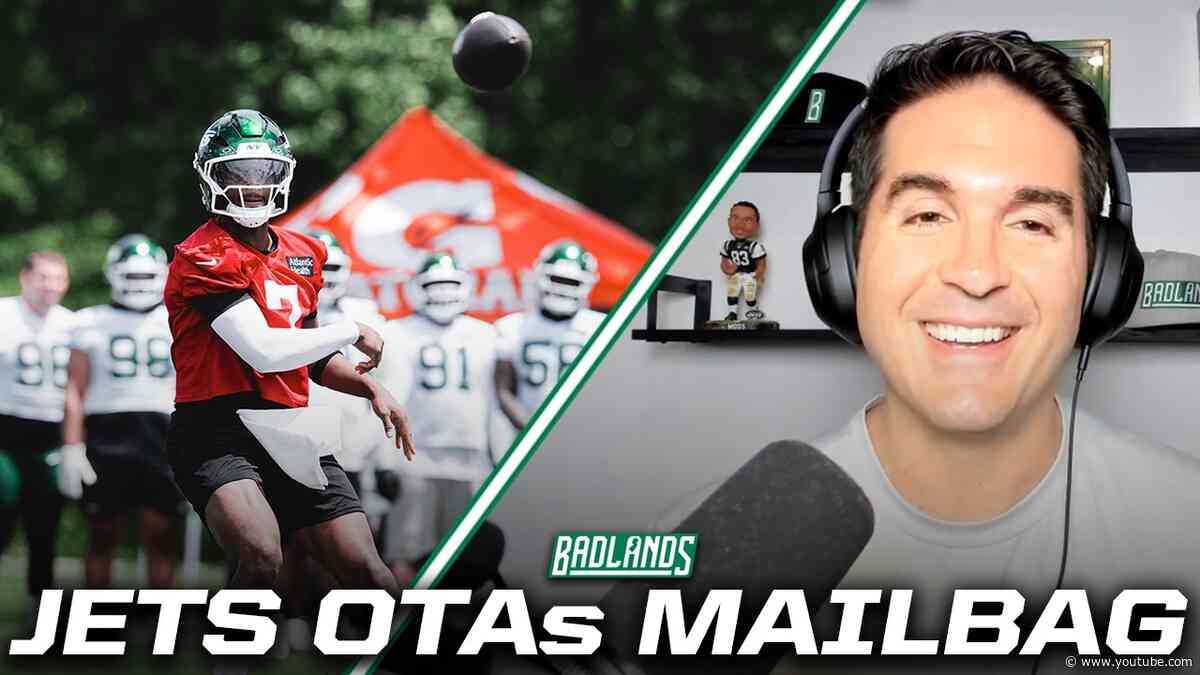 New York #Jets OTAs Mailbag, Are Special Teams & Receivers Okay? (FULL BADLANDS)