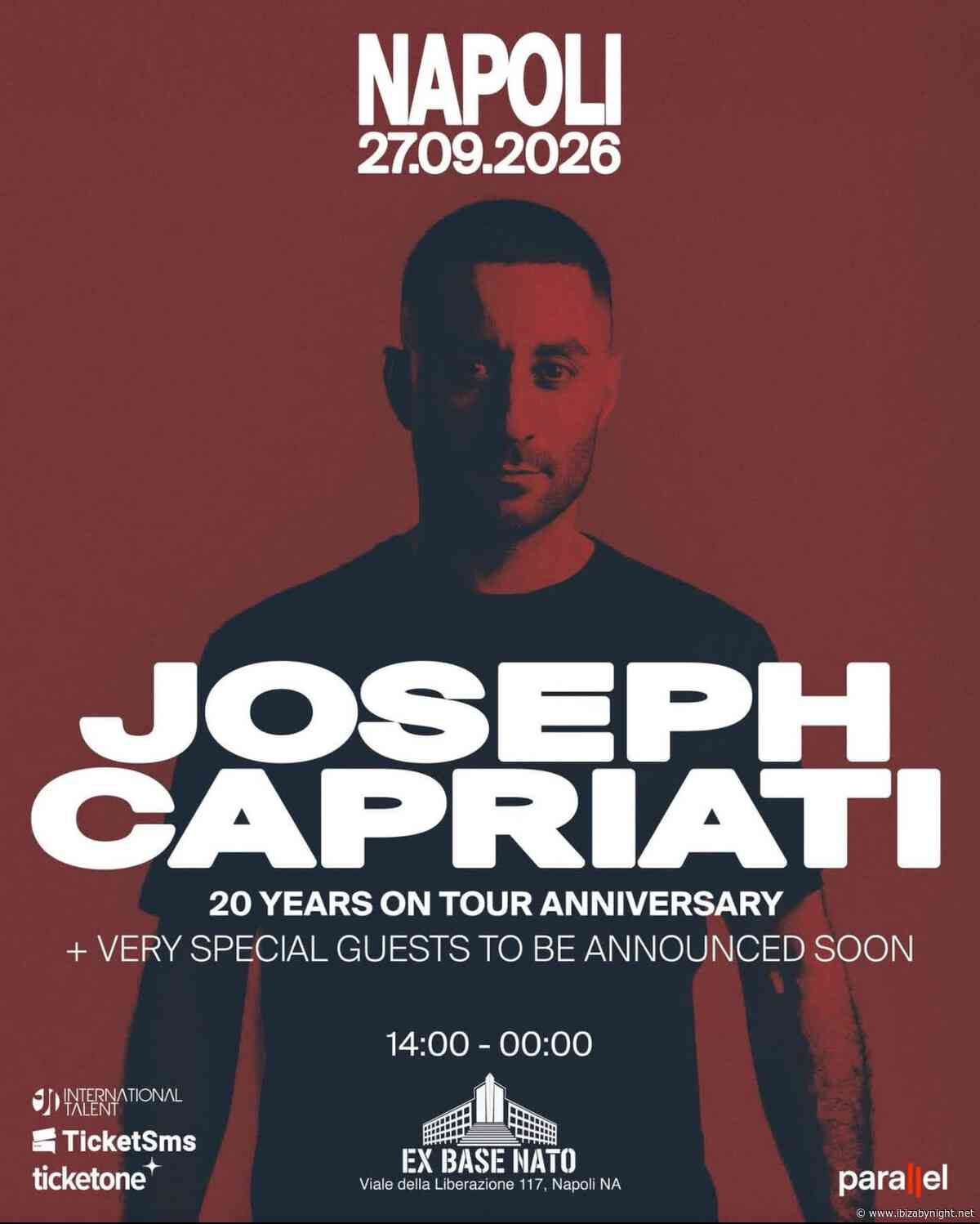 Joseph Capriati will celebrate “20 years on tour anniversary” at Ex Base Nato Naples!