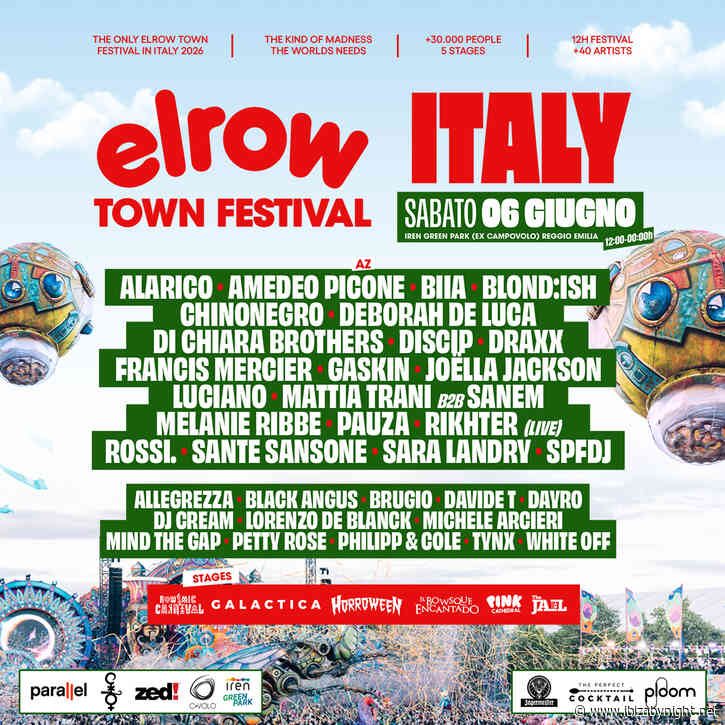 elrow town Italy presents :  Luciano, Deborah De Luca, Blond:ish, Joella Jackson, Amedeo Picone, Francis Mercier, Rossi., Draxx, Melanie Ribbe  & many more!