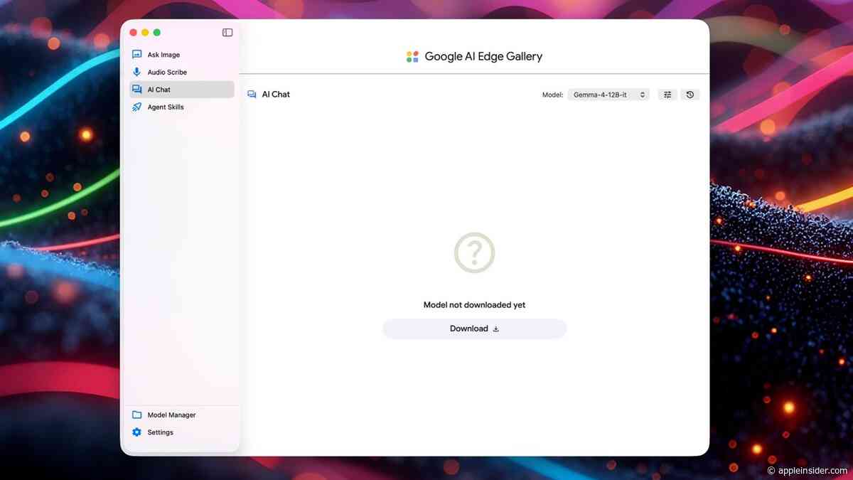 Run Google's Gemma LLMs right on your Mac with the new AI Edge Gallery