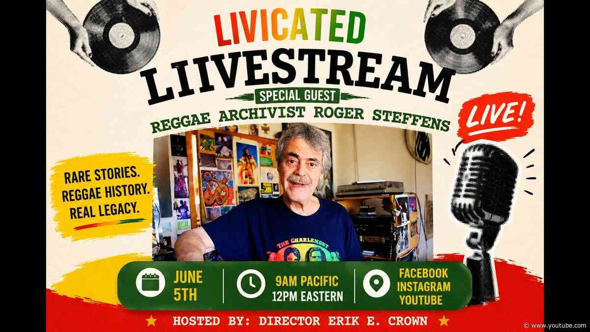 LIVICATED - Reggae Archivist Roger Steffens Q&A