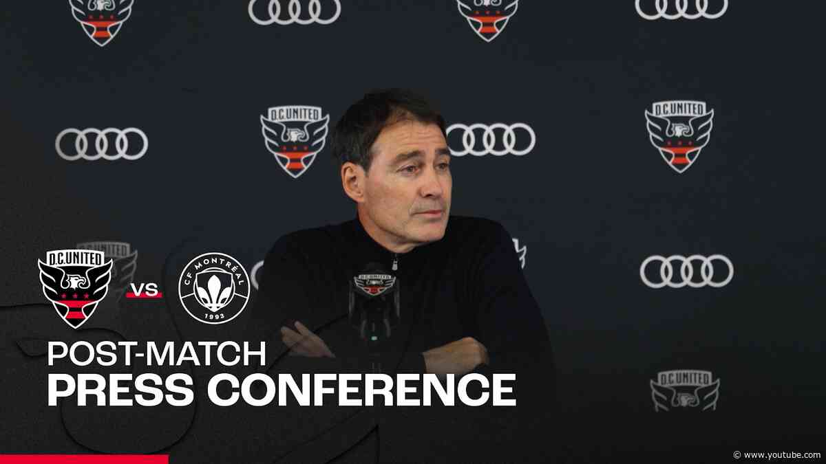 René Weiler Post-Match Press Conference | D.C. United vs CF Montréal | MLS 2026