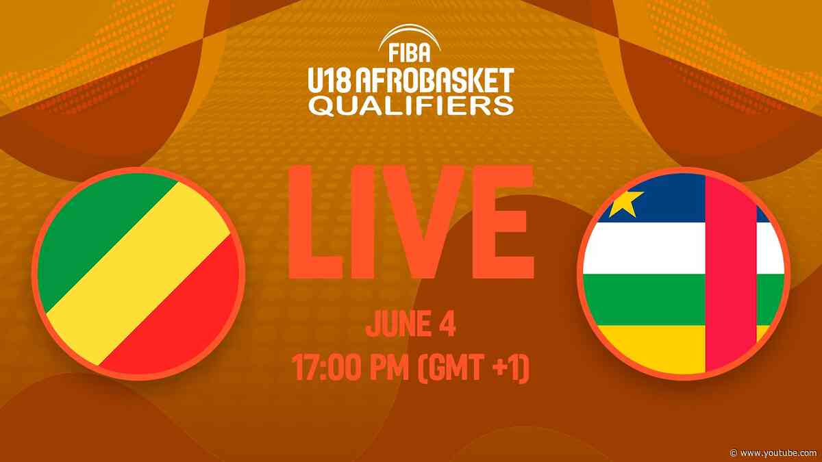 LIVE - Congo v Central African Rep. | FIBA U18 AfroBasket Qualifiers 2026 | Zone 4 - 3rd Place Game