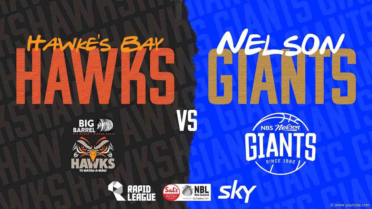 Hawke’s Bay Hawks v Nelson Giants | Full Basketball Game | @SalsNBL  2026