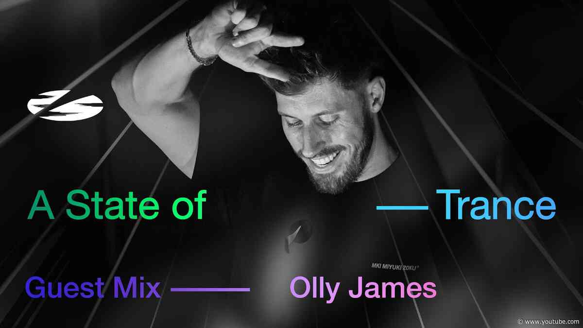 Olly James - A State of Trance Episode 1278 Guest Mix