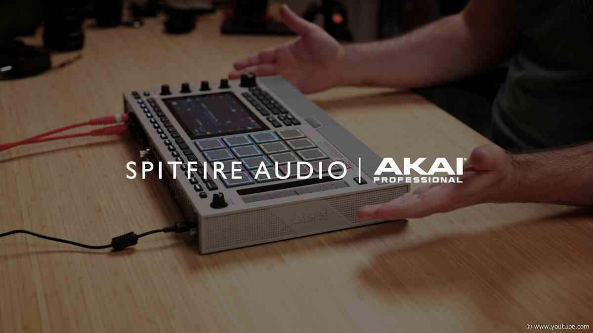 Akai Pro & Spitfire Audio | Exploring the Originals Cinematic Pads MPC Edition
