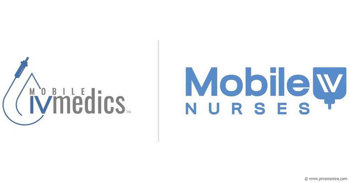 Mobile IV Medics and Mobile IV Nurses Merge to Form America's Largest Mobile IV Therapy Provider