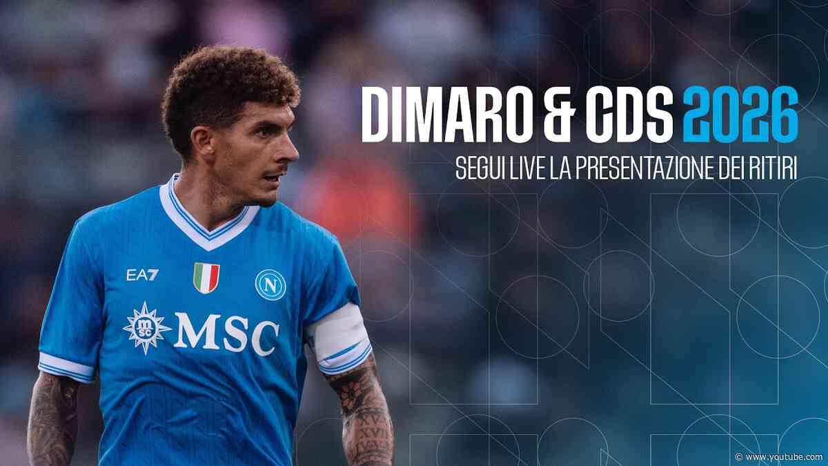 LIVE | Dimaro e Castel Di Sangro 2026: la conferenza stampa di presentazione del ritiro estivo