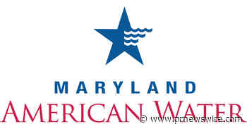 Maryland American Water Encourages Customers to Practice Wise Water Use as Hotter, Drier Summer Conditions Raise Drought Concerns Across Maryland