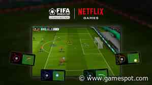 FIFA World Cup Game Coming To Netflix With Updates Based On How The Tournament Goes