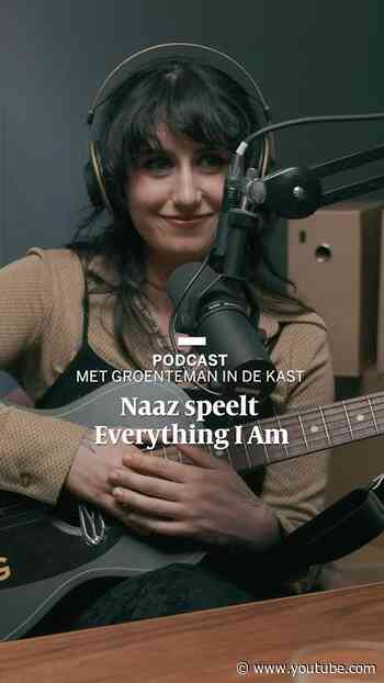 Naaz speelt het nummer 'Everything I Am'