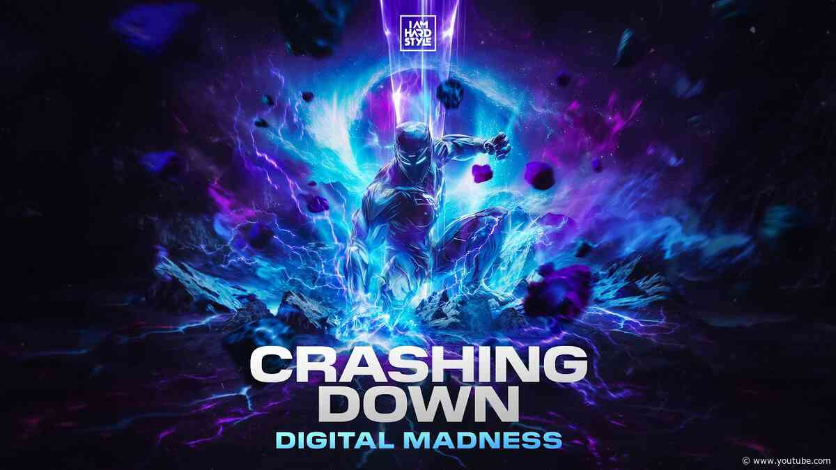 Digital Madness - Crashing Down [Official Audio]