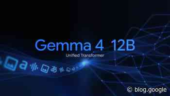 Introducing Gemma 4 12B: a unified, encoder-free multimodal model
