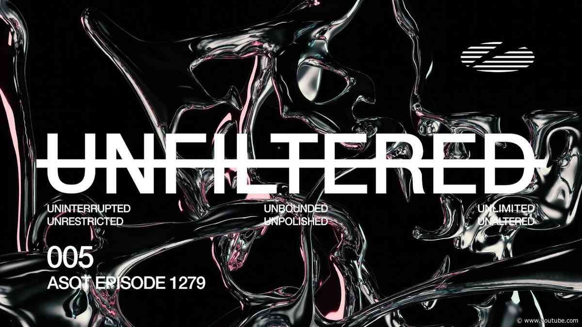 A State of Trance Episode 1279 - Armin van Buuren UNFILTERED #005 (@astateoftrance)