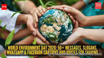 World Environment Day 2026: 50+ Messages, Slogans, WhatsApp &amp; Facebook Captions and Quotes for Sharing
