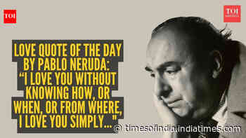 Love quote of the day by Pablo Neruda: “I love you without knowing how, or when, or from where, I love you simply..."