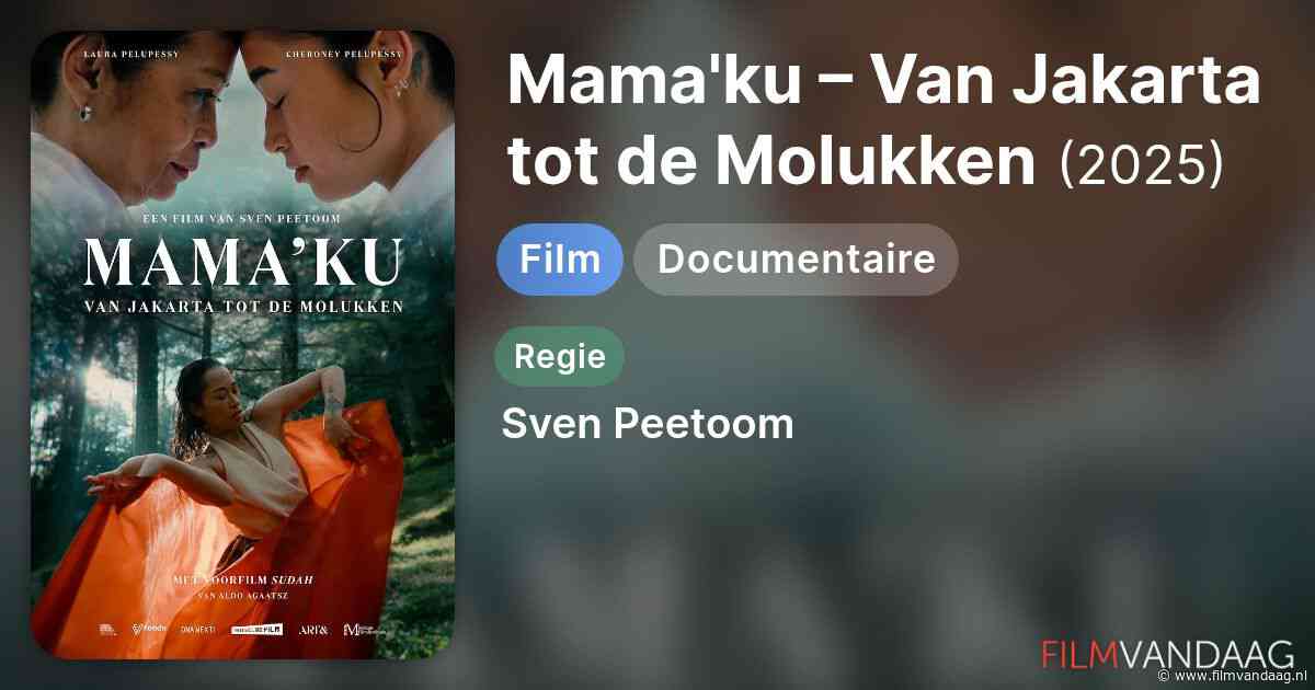 Mama'ku â€“ Van Jakarta tot de Molukken (2025, IMDb: 9.1)