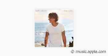 Magnet And Steel (feat. Little Big Town) - Keith Urban