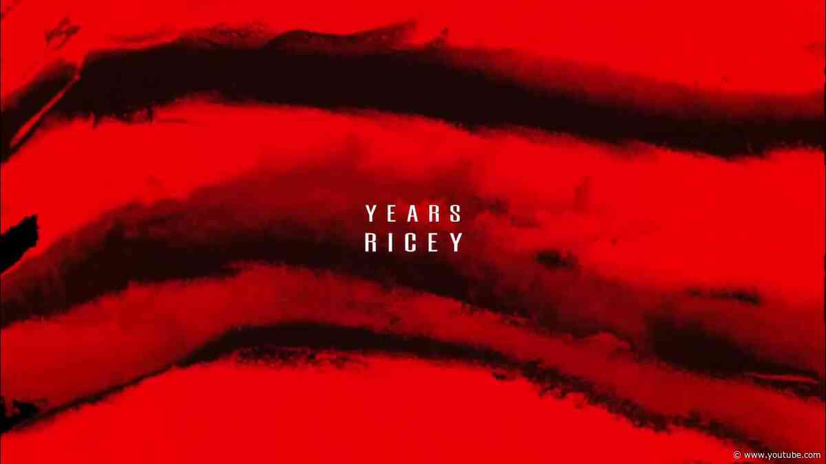 Ricey - Years