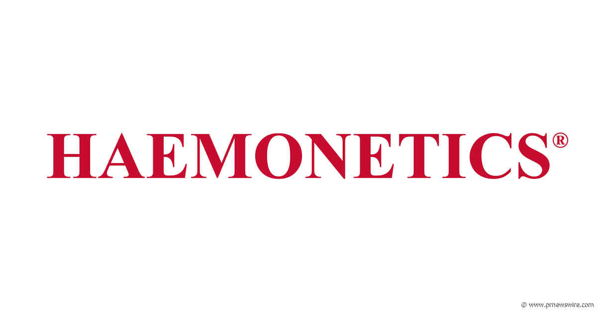 Haemonetics Updates Financial Reporting Segments