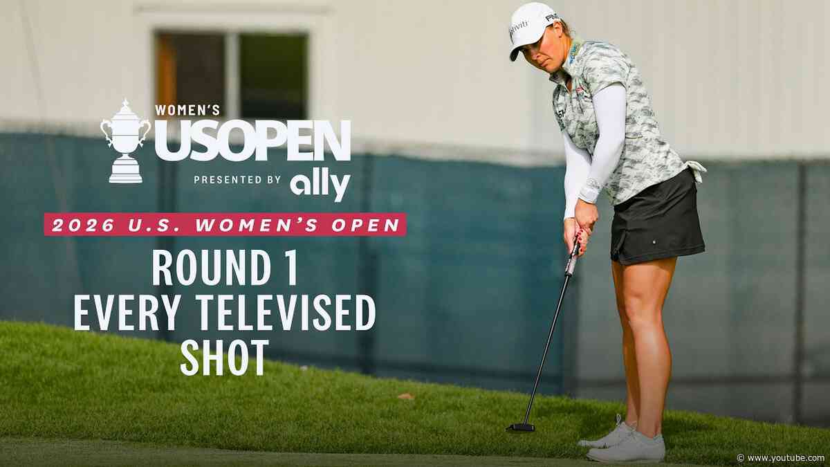 2026 U.S. Women's Open Presented by Ally Highlights: Jennifer Kupcho, Round 1 | Every Televised Shot
