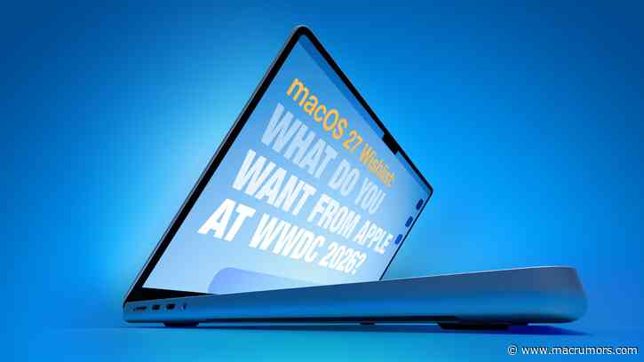 macOS 27 Wishlist: What Do You Want From Apple at WWDC 2026?