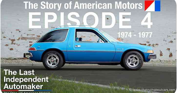 Things Go Wrong at AMC: Ep.4: The Last Independent Automaker
