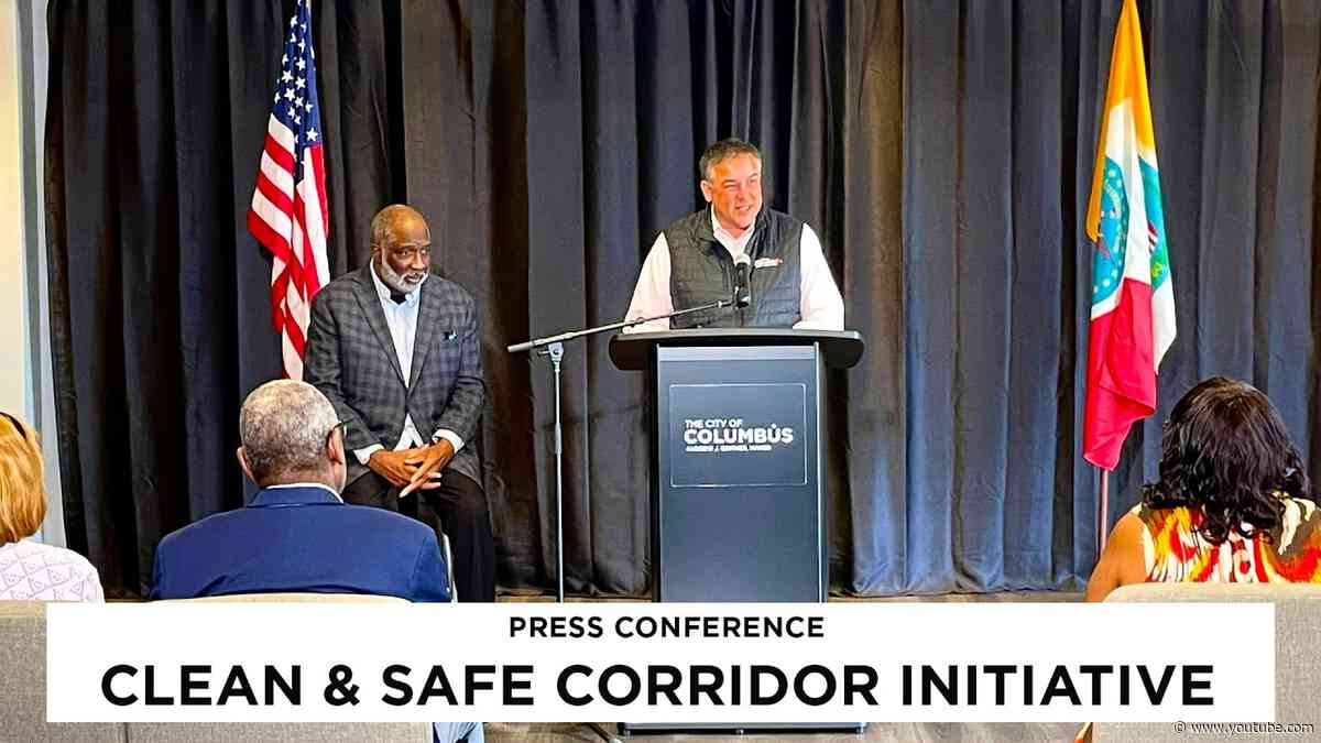 Press Conference: Clean & Safe Corridor Initiative 5/29/26